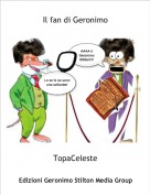 TopaCeleste - Il fan di Geronimo
