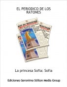 La princesa Sofia: Sofia - EL PERIODICO DE LOS RATONES