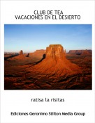 ratisa la risitas - CLUB DE TEAVACACIONES EN EL DESIERTO