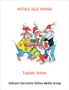 Topilde Stilton - NATALE ALLE HAWAII