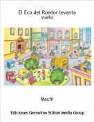 Machi - El Eco del Roedor levanta vuelo