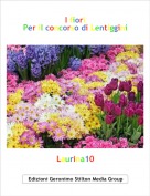 Laurina10 - I fioriPer il concorso di Lentiggini