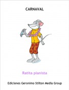 Ratita pianista - CARNAVAL