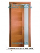 Conigliette 4life - LO STRANO CASO DEL PASSAGGIO SEGRETO #2