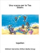topellen - Una vcanza per le Tea Sisters