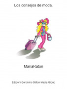 MariaRaton - Los consejos de moda.