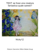 Nicky12 - TEST: se fossi una creatura fantastica quale saresti?