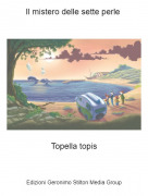 Topella topis - Il mistero delle sette perle
