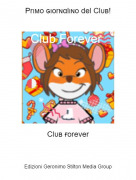 Cl&upsilon;в ғorever - Pr&iota;мo ɢ&iota;orɴ&alpha;l&iota;ɴo del Cl&upsilon;в!
