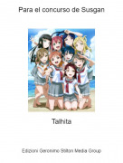 Talhita - Para el concurso de Susgan