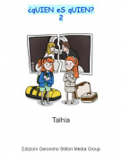 Talhia - &iquest;qUIEN eS qUIEN?2