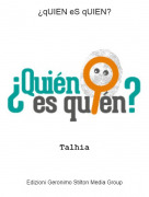 Talhia - &iquest;qUIEN eS qUIEN?