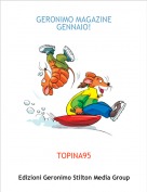 TOPINA95 - GERONIMO MAGAZINEGENNAIO!