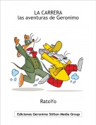 RatoYo - LA CARRERA las aventuras de Geronimo