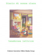 tenebrosa lettrice - Diario di nonna clara