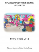 benny topetta 2012 - AVVISO IMPORTANTISSIMO, LEGGETE!