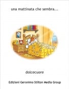 dolcecuore - una mattinata che sembra...