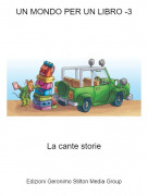 La cante storie - UN MONDO PER UN LIBRO -3