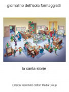 la canta storie - giornalino dell'isola formaggietti