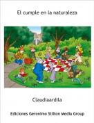 Claudiaardila - El cumple en la naturaleza