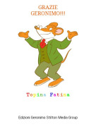 Topina Fatina - GRAZIEGERONIMO!!!