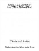 TOPASIA NATURA 004 - SICILIA, LA MIA REGIONE!(per TOPINA FORMAGGINA)
