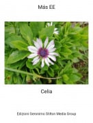 Celia - M&aacute;s EE