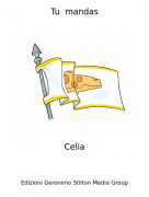 Celia - Tu mandas