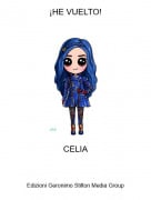 CELIA - &iexcl;HE VUELTO!