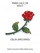 CELIA (ARCOIRIS) - PARA LUL&Uacute;_09SOLO