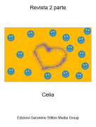 Celia - Revista 2 parte