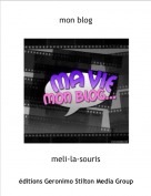 meli-la-souris - mon blog