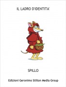 SPILLO - IL LADRO D'IDENTITA'