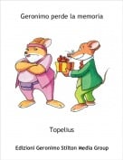 Topelius - Geronimo perde la memoria