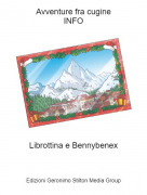 Librottina e Bennybenex - Avventure fra cugineINFO