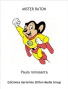 Paula romasanta - MISTER RATON