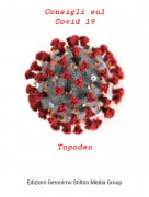 Topodeo - Consigli sulCovid 19​​​​