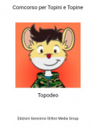 Topodeo - Comcorso per Topini e Topine