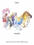 Incanto - Club