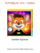 bomber topoloso - TUTTOBLOG - N&deg;2 - 1/3/2021