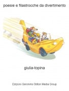 giulia-topina - poesie e filastrocche da divertimento