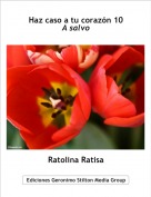 Ratolina Ratisa - Haz caso a tu coraz&oacute;n 10A salvo