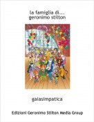 gaiasimpatica - la famiglia di...geronimo stilton