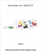 Laury - Carnevale con i baffi!!!!!!