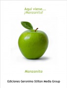 Manzanita - Aqu&iacute; viene...&iexcl;Manzanita!