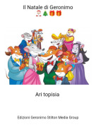 Ari topisia - Il Natale di Geronimo 🎅🏻🎄🎁🎁​​​​​​​​​​​​