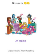 Ari topisia - Scusatemi 😔😔
