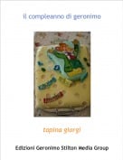 topina giorgi - il compleanno di geronimo