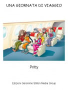 Pritty - UNA GIORNATA DI VIAGGIO