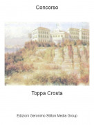 Toppa Crosta - Concorso